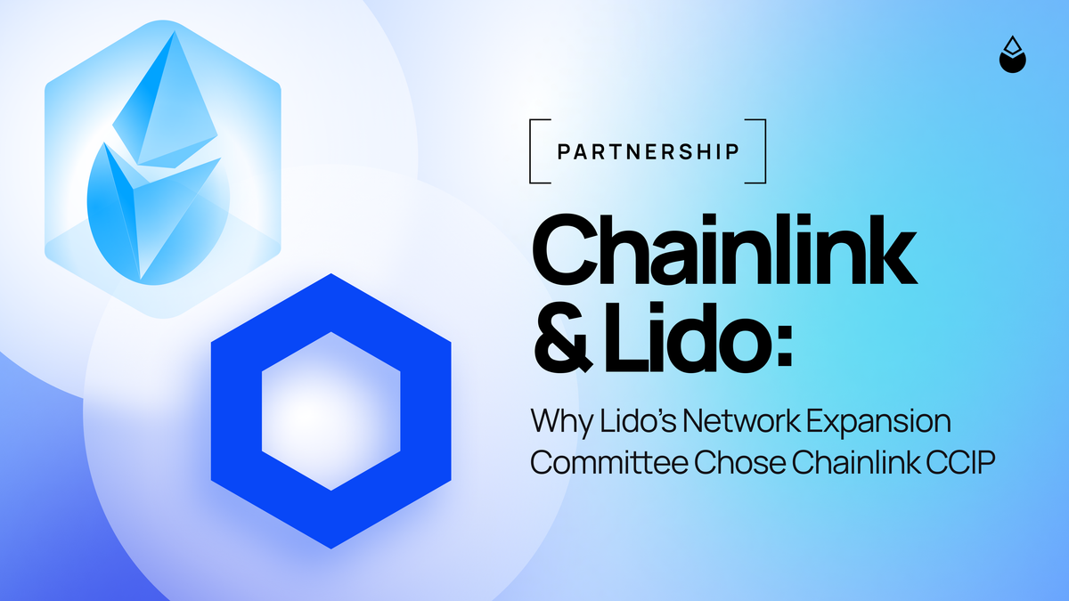 Lido et Chainlink : Une Stratégie de Sécurité pour l'Expansion Cross-Chain de wstETH