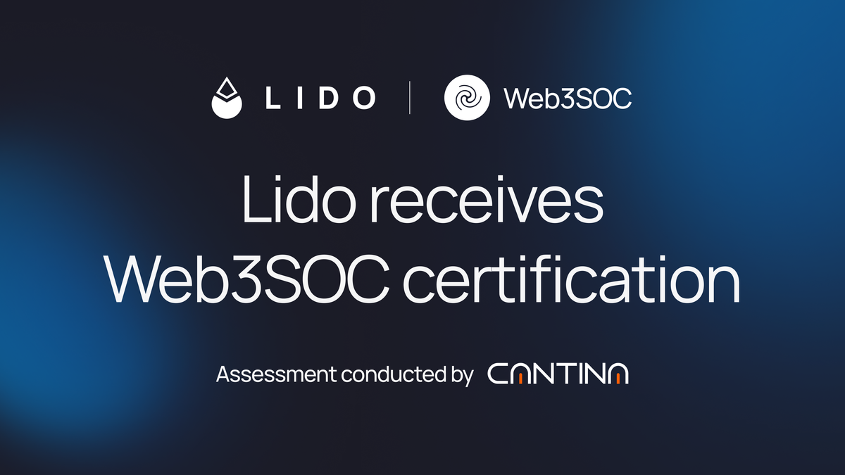 Lido Receives Web3SOC Certification for Institutional DeFi Diligence