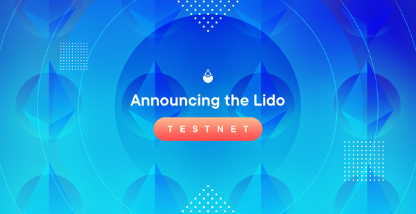 Lido Testnet Launch