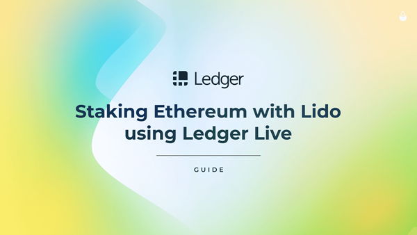 Guide: Stake ETH with Lido using Ledger