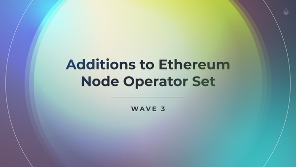 Additions to Ethereum Node Operator Set - Wave 3