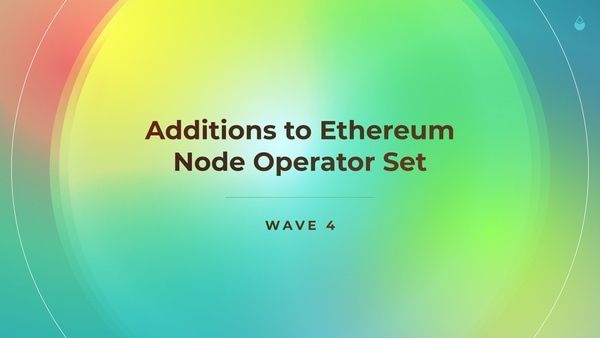 Additions to Ethereum Node Operator Set - Wave 4
