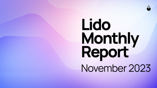 Lido Monthly Report: November 2023