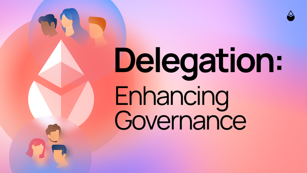 Delegation: Enhancing Governance