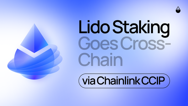 Lido Staking Goes Cross-Chain via Chainlink CCIP