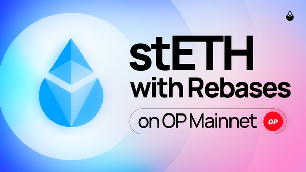 Lido's stETH Joins wstETH on OP Mainnet