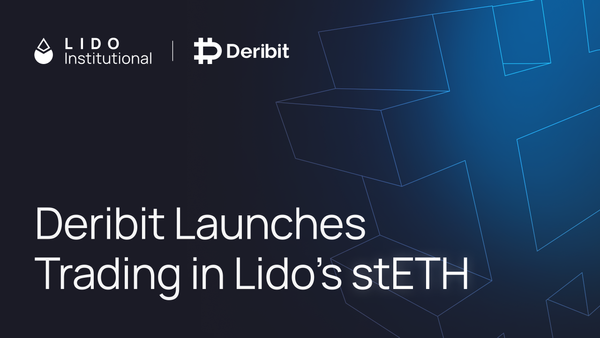 Deribit Launches Trading in Lido’s stETH