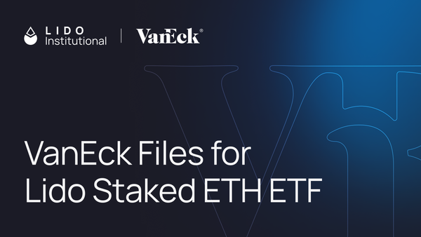 VanEck Files for Lido Staked ETH ETF