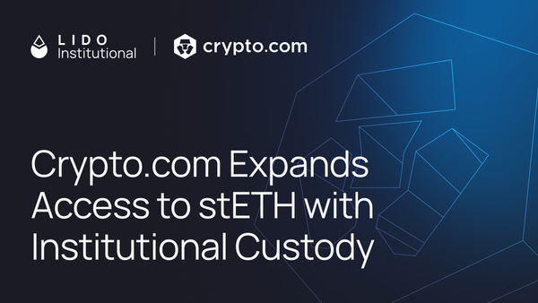 Crypto.com Expands Access to stETH with Institutional Custody
