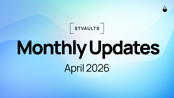stVaults Monthly Updates: April 2026