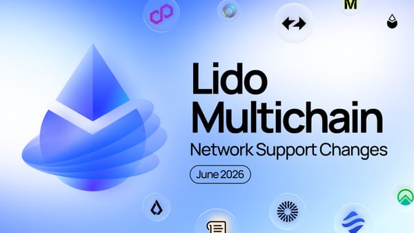 Lido Multichain: Network Support Changes (June 2026)